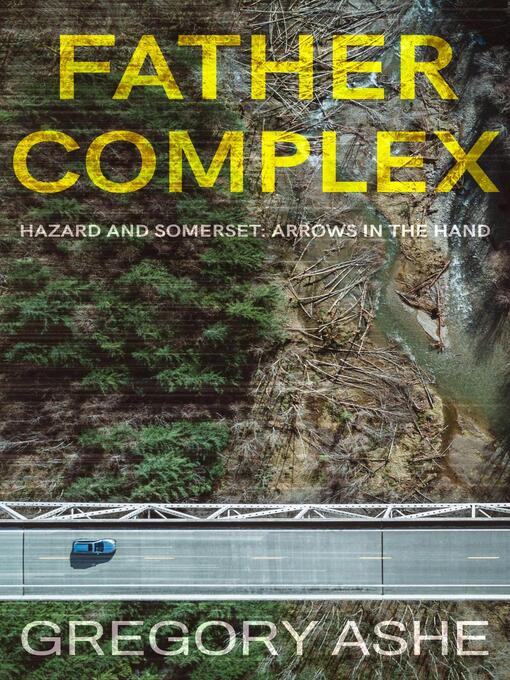 Title details for Father Complex by Gregory Ashe - Wait list
